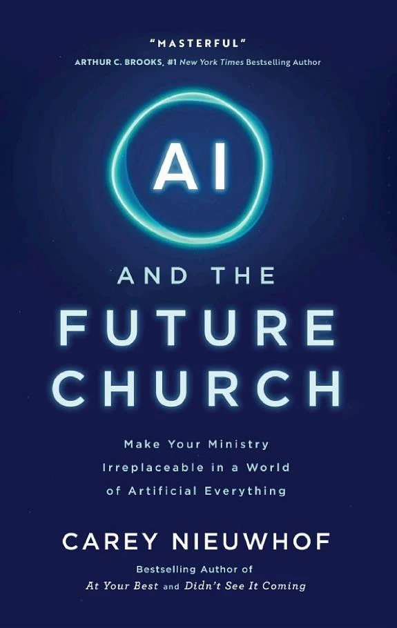 AI and the Future Church by Carey Nieuwhof